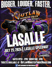 Load image into Gallery viewer, LaSalle Speedway Outlaw Monster Truck Drags 2026
